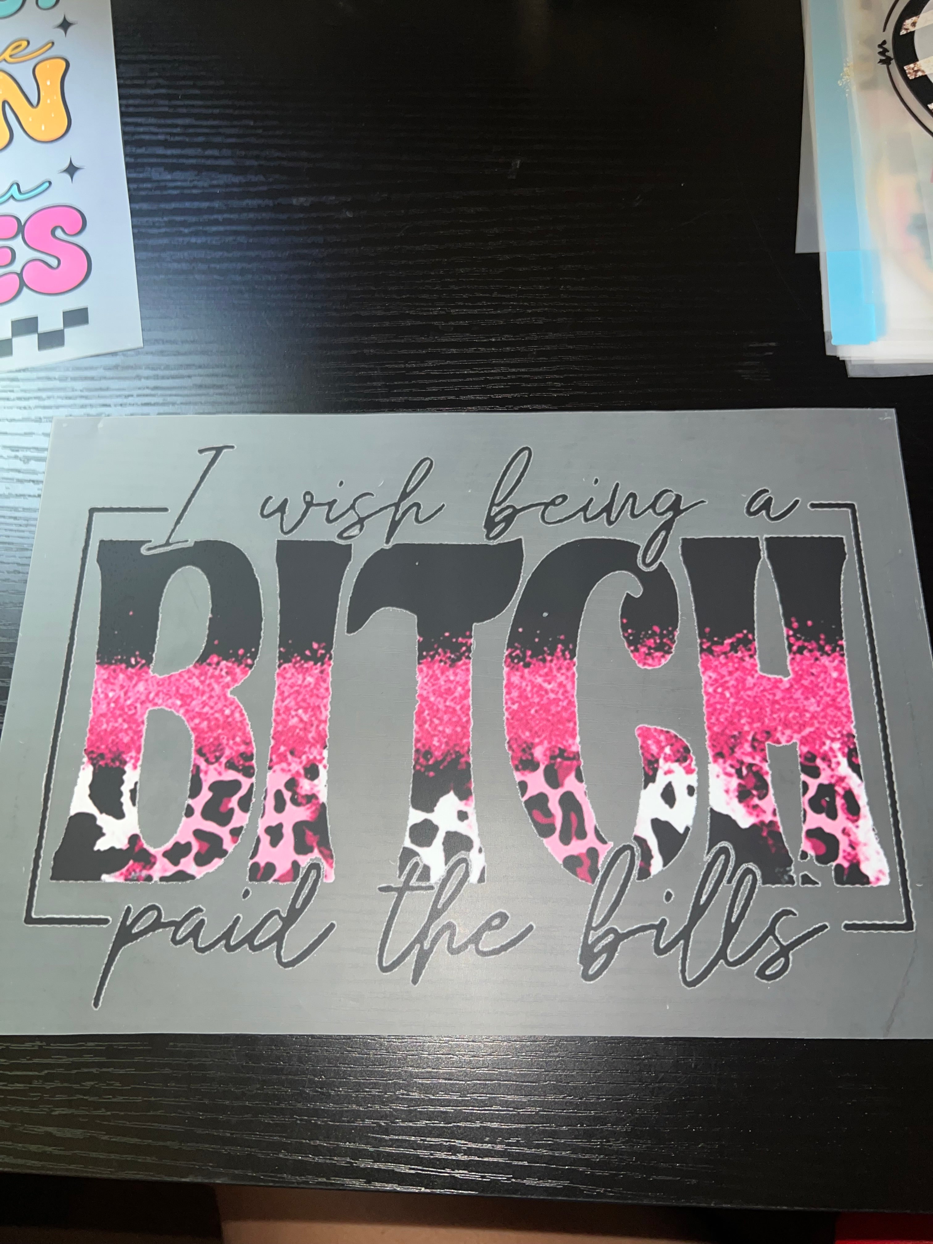 I wish being a… Dtf Print
