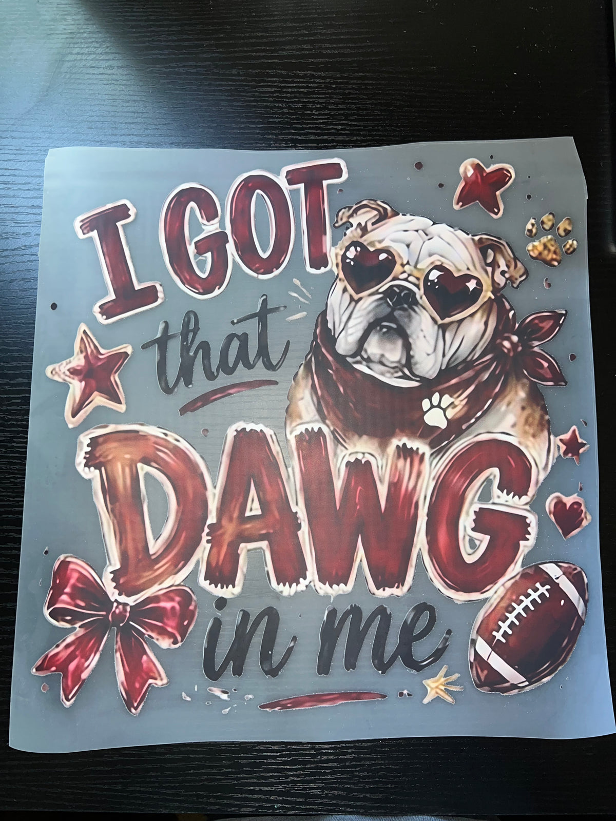 I got that dawg in me DTF print
